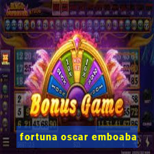 fortuna oscar emboaba